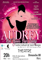 Audrey – Not Your Fair Lady